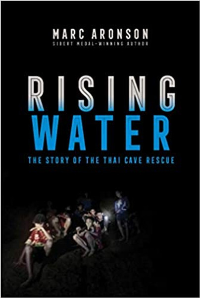 Rising water : The Story of the Thai Cave Rescue