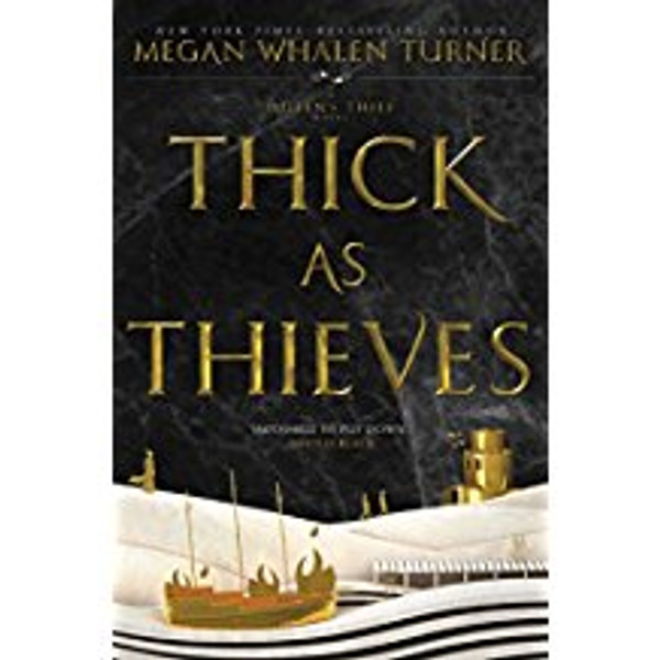 Thick as Thieves (Queen's Thief)