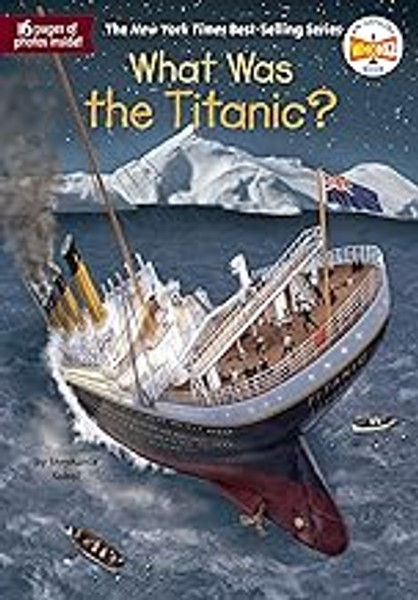 What Was the Titanic?