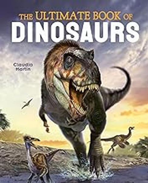 Ultimate Book of Dinosaurs