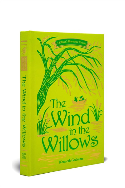 The Wind in the Willows (Paper Mill Press Illustrated Classics)
