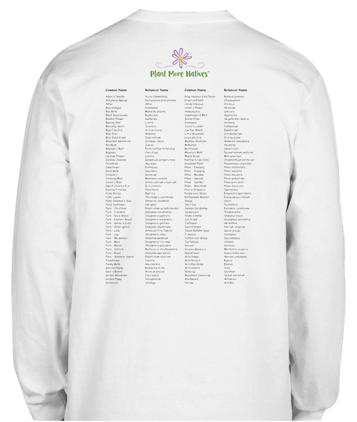 Plant More Natives - Adult White Long Sleeve Tshirt - Botanical CheatSheet