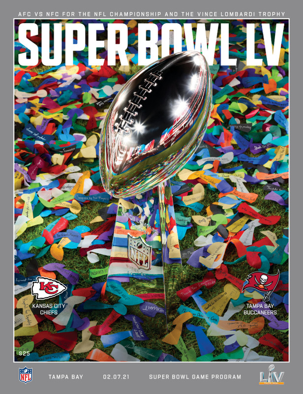 OFFICIAL SUPER BOWL LV STADIUM PROGRAM (Tampa Bay v Kansas City 2021) OFFICIAL SUPER BOWL LV STADIUM PROGRAM (Tampa Bay v Kansas City 2021)