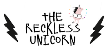 The Reckless Unicorn