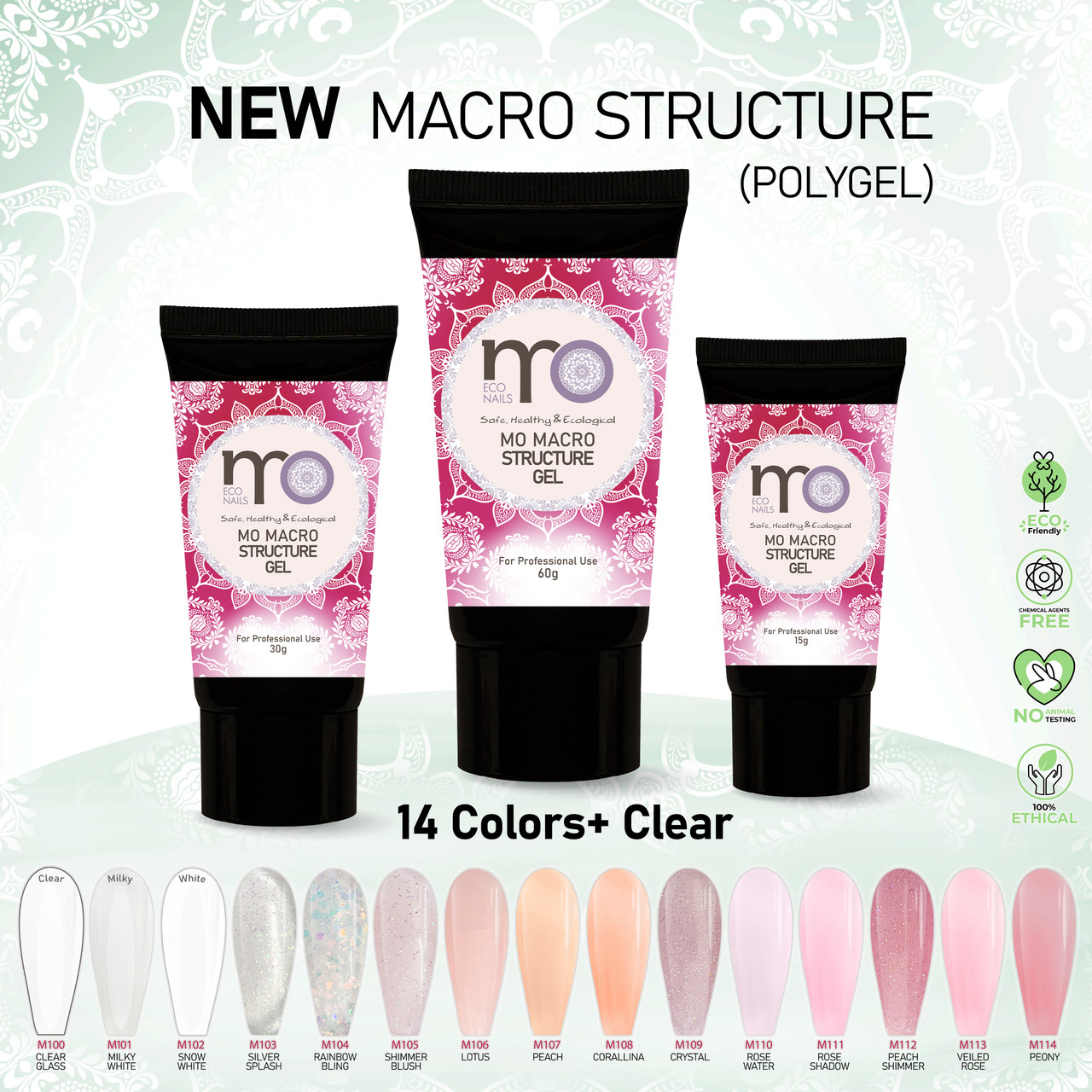 MACRO STRUCTURE (POLYGEL)