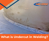 What Is Undercut in Welding? 