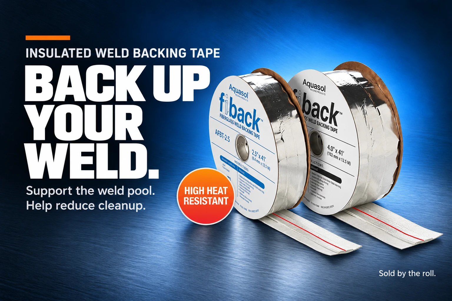 Aquasol fiber insulated weld backing tape width options