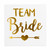 Team Bride Hens Night Temporary Tattoos