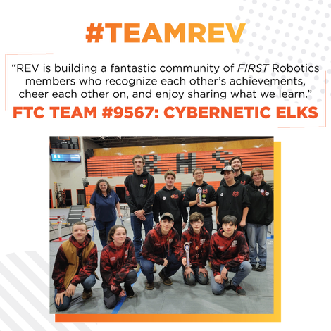 #TeamREV Spotlight: FTC #9567 Cybernetic Elks