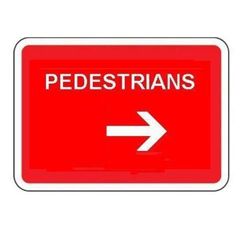 600 x 450MM PEDESTRIANS REVERSIBLE ARROW SIGN PLATE