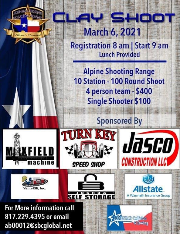 Joshua Citizens Police Academy Alumni Association Clay Shoot - March 6th