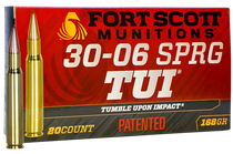 Fort Scott Munitions Tumble Upon Impact (tui), Fsm 30-06-168-scv    30-06  168gr Tui        20/10 Fort Scott Munitions Tumble Upon Impact (tui), Fsm 30-06-168-scv    30-06  168gr Tui        20/10