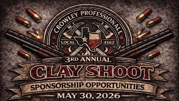 3rd Annual Crowley Professional Firefighter Association Clay Shoot - May 30, 2026