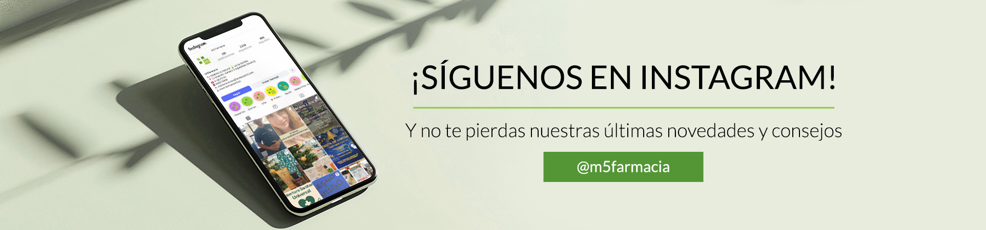 Síguenos en instagram, en Farmacia M5 en Alpedrete, Madrid