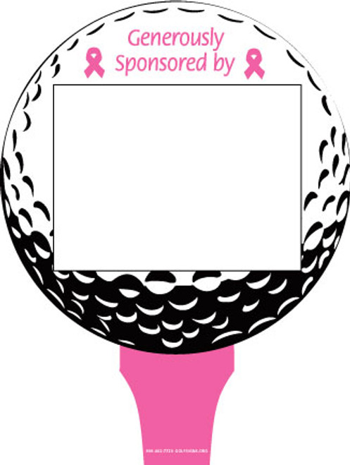 Pink Breast Cancer Awareness Ribbon on Pink Blank Golf Ball Sign - includes stakes and clear plastic sleeve Pink Breast Cancer Awareness Ribbon on Pink Blank Golf Ball Sign - includes stakes and clear plastic sleeve