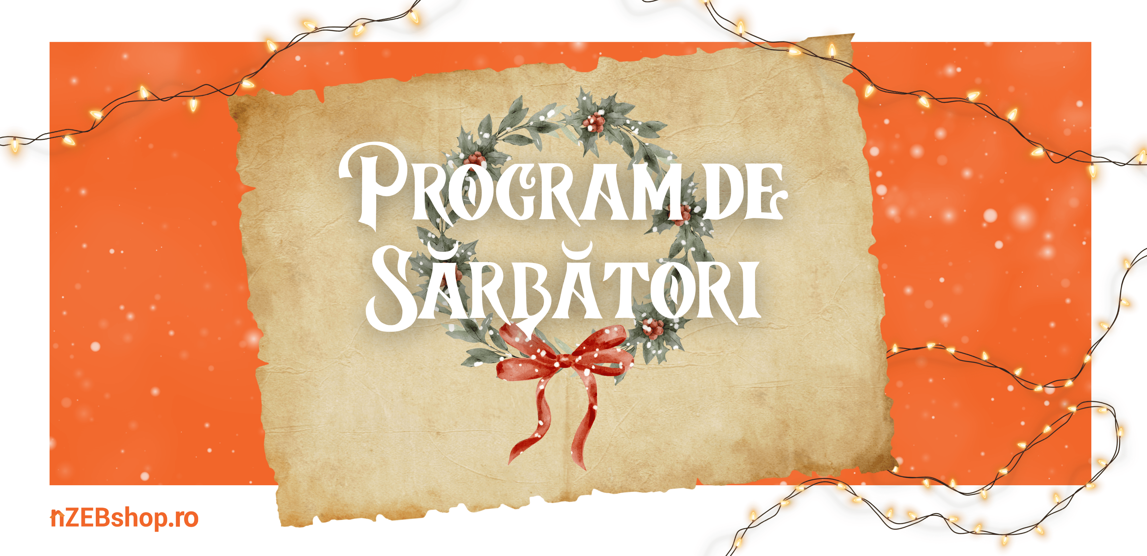 Program Sărbători de Iarnă 2025–2026