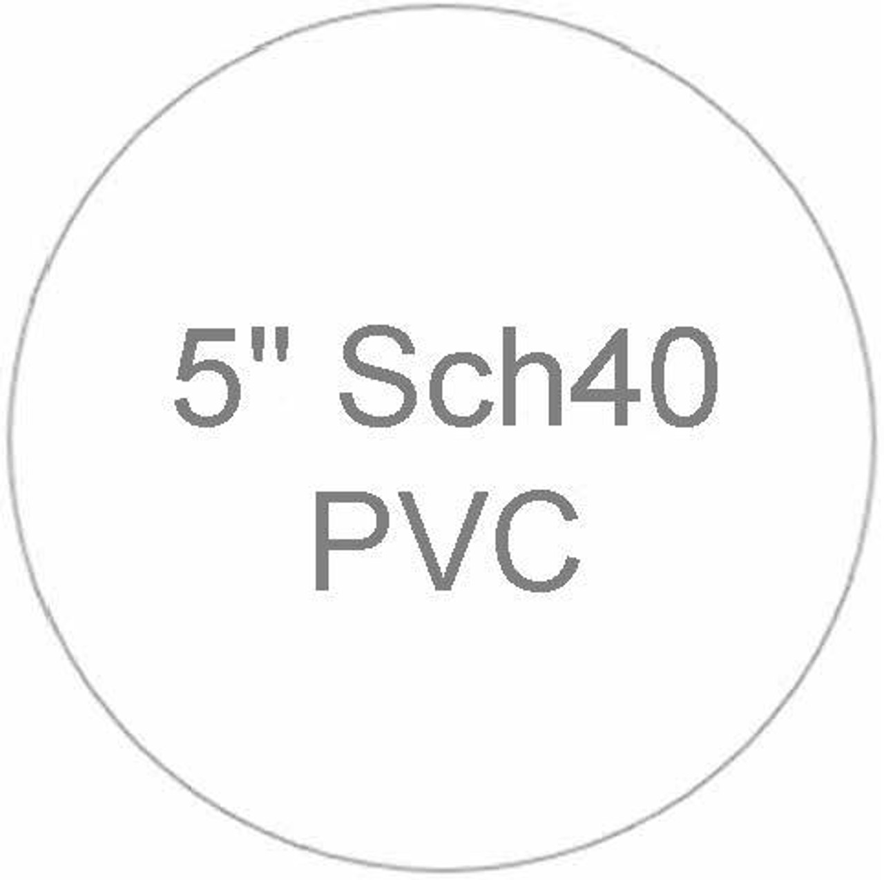 5" Sch40 PVC