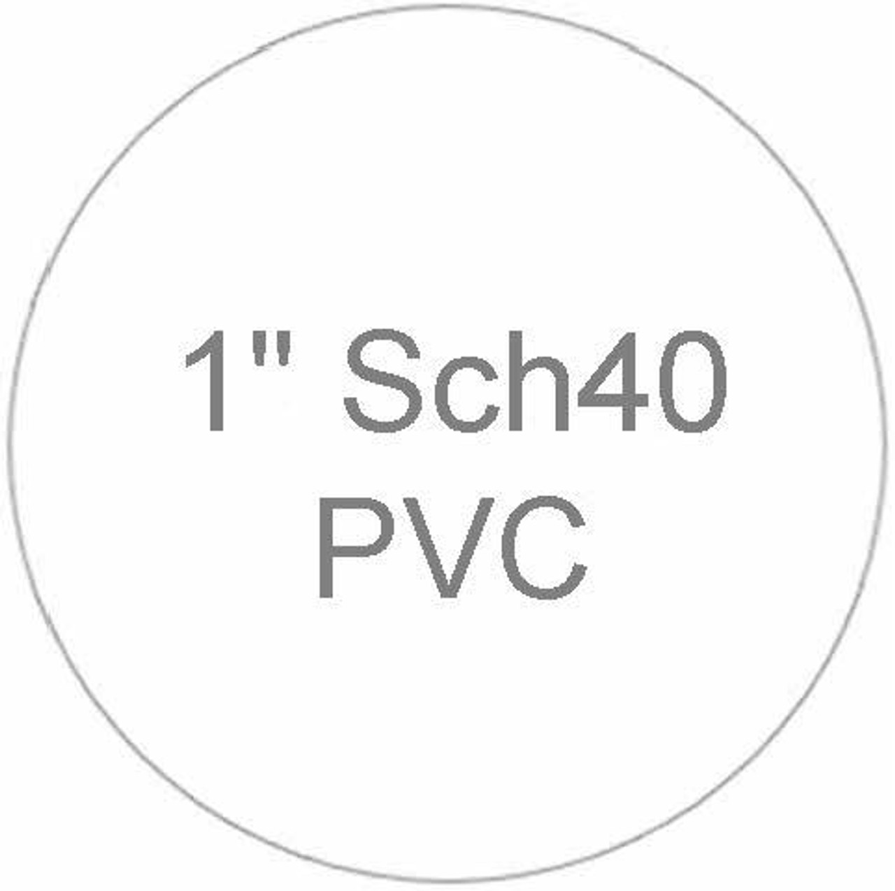 1" Sch40 PVC