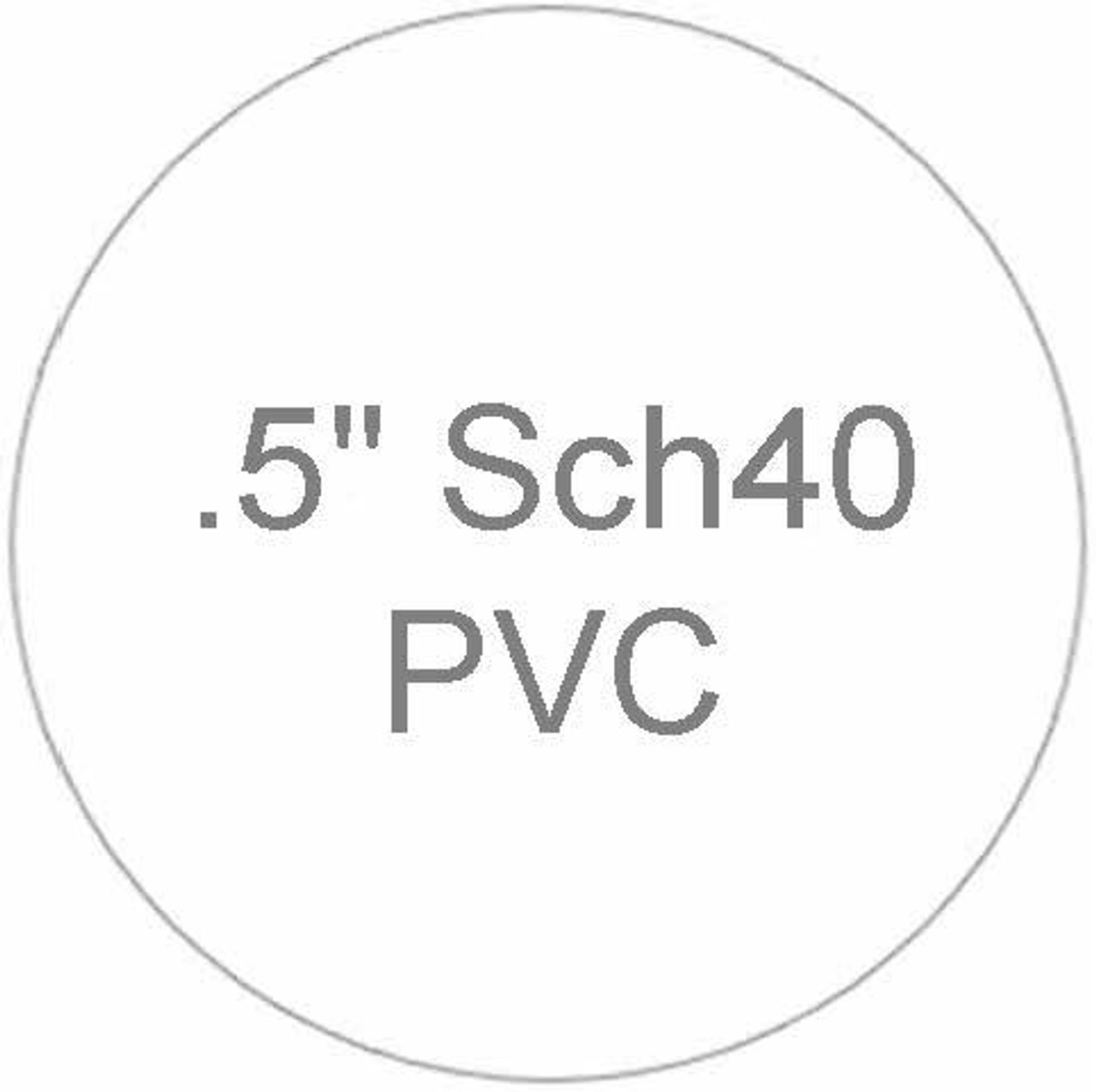 1/2" Sch40 PVC