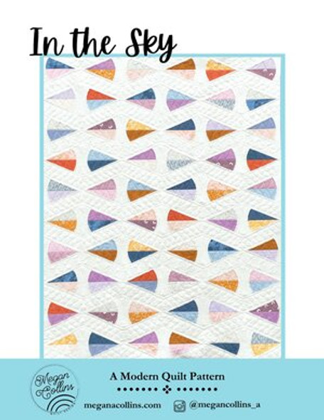 In The Sky Quilt Pattern by Megan Collins printed quilt pattern