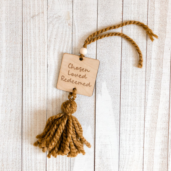 Chosen Loved Redeemed wood car charm with handmade yarn tassel, Inspirational car charm