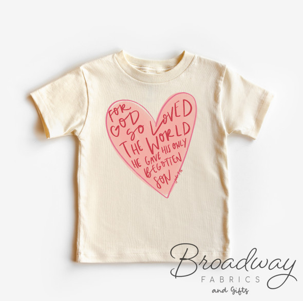 John 3:16 Pink Heart Valentine tee - Bella Canvas heather dust adult toddler kids shirt