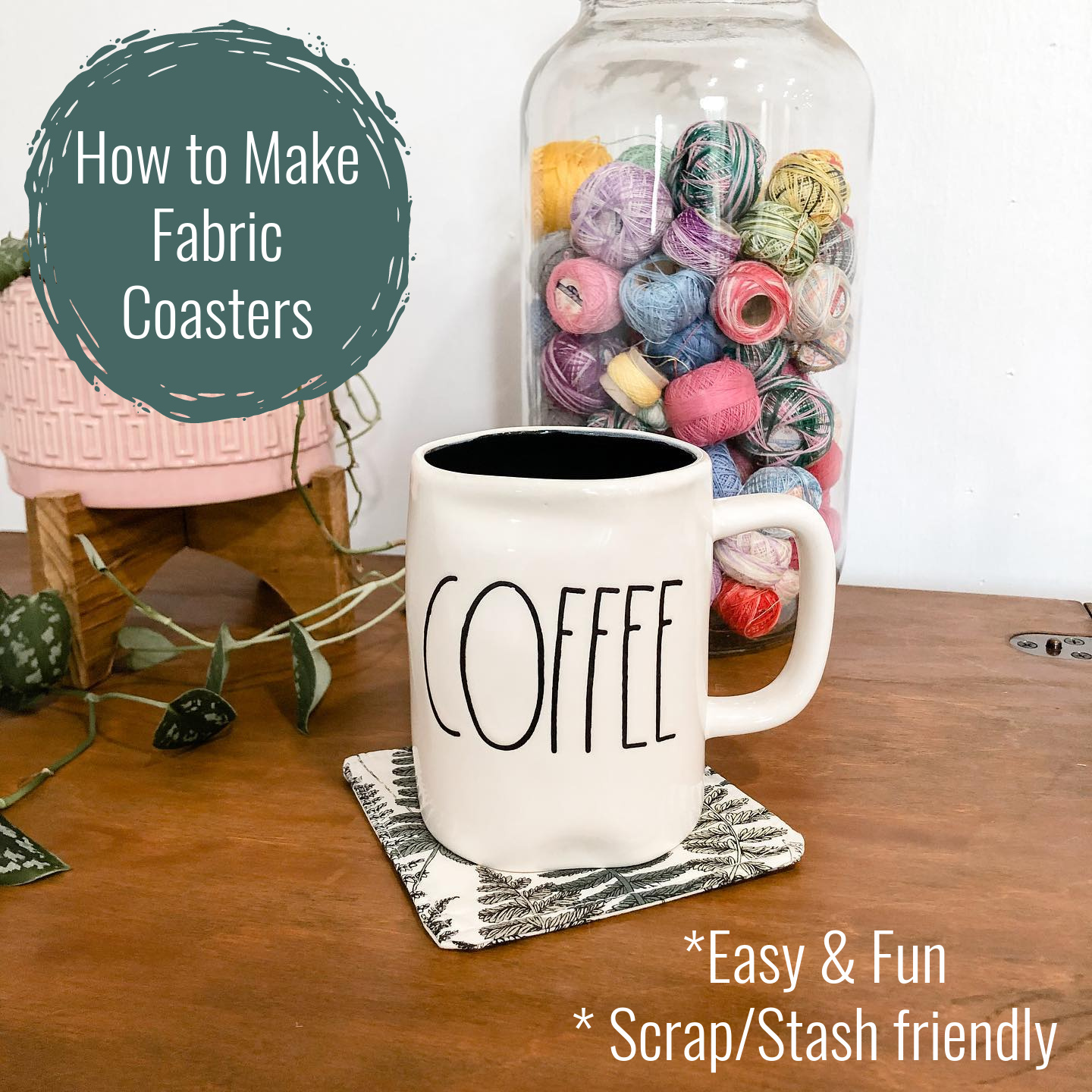 How to Make Fabric Coasters (Easy/Fun/Scrap Fabric Friendly