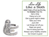 'Live Life like a Sloth & Get a Grip' Ring and Motivational Poem Card ER68070