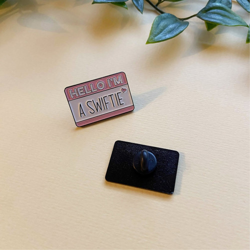 FRONT and BACK of decorative 'Hello, I'm a Swiftie' Nametag Enamel Pin