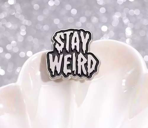 Stay Weird Enamel Hat Pin Stay Weird Enamel Hat Pin