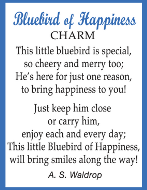 The Bluebird of Happiness Poem Card (front) The Bluebird of Happiness Poem Card (front)