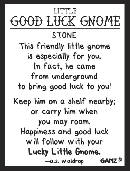 Inspirational Gnomes ON SALE! || Each order comes with 1 motivational poem card written by A.S. Waldrop per gnome || The Little Good Luck Gnome ER68301 || Lindenhaus Imports in Helen, Ga Inspirational Gnomes ON SALE! || Each order comes with 1 motivational poem card written by A.S. Waldrop per gnome || The Little Good Luck Gnome ER68301 || Lindenhaus Imports in Helen, Ga