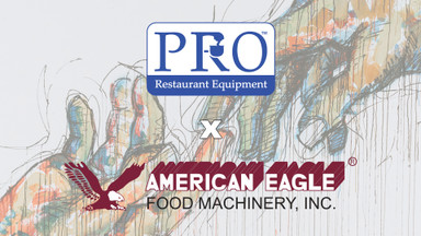 Pro Restaurant Equipment and American Eagle Partnership Pro Restaurant Equipment and American Eagle Partnership