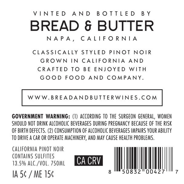 Bread & Butter Pinot Noir - 750 mL - 750ML - Glass Bread & Butter Pinot Noir - 750 mL - 750ML - Glass
