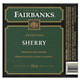 Fairbanks Sherry - 750 mL - 750ML - Glass