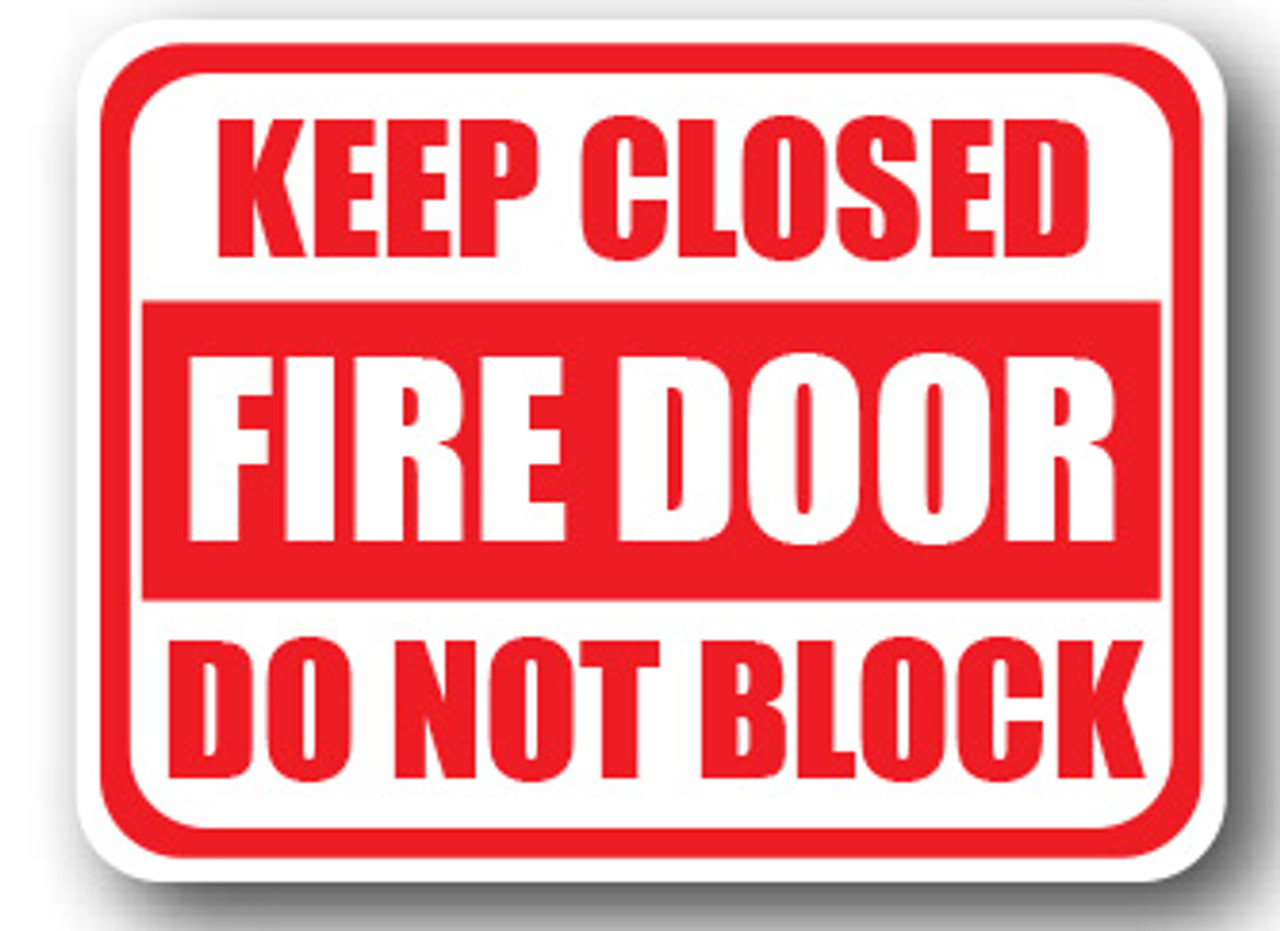 Durastripe Rectangular Wide Sign - KEEP CLOSED FIRE DOOR DO NOT BLOCK