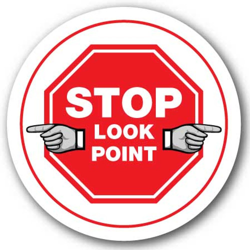 Stop Sign - "STOP LOOK POINT" - Corner | Doorway | Safety