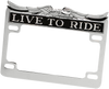 Chrome Live Ride License Frame