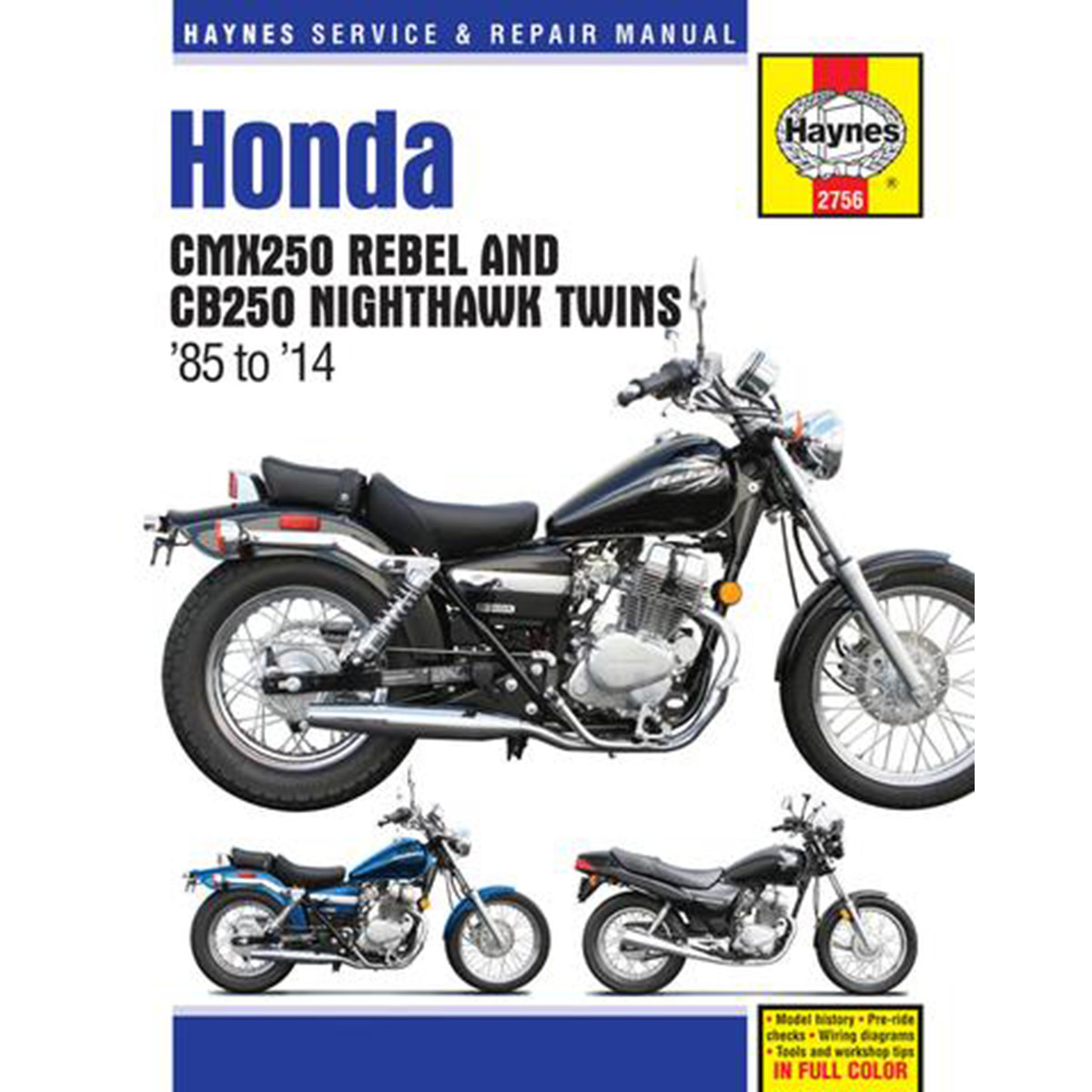 Haynes #M2756 - Manual - Honda - CMX250 / CB250 '85-'16