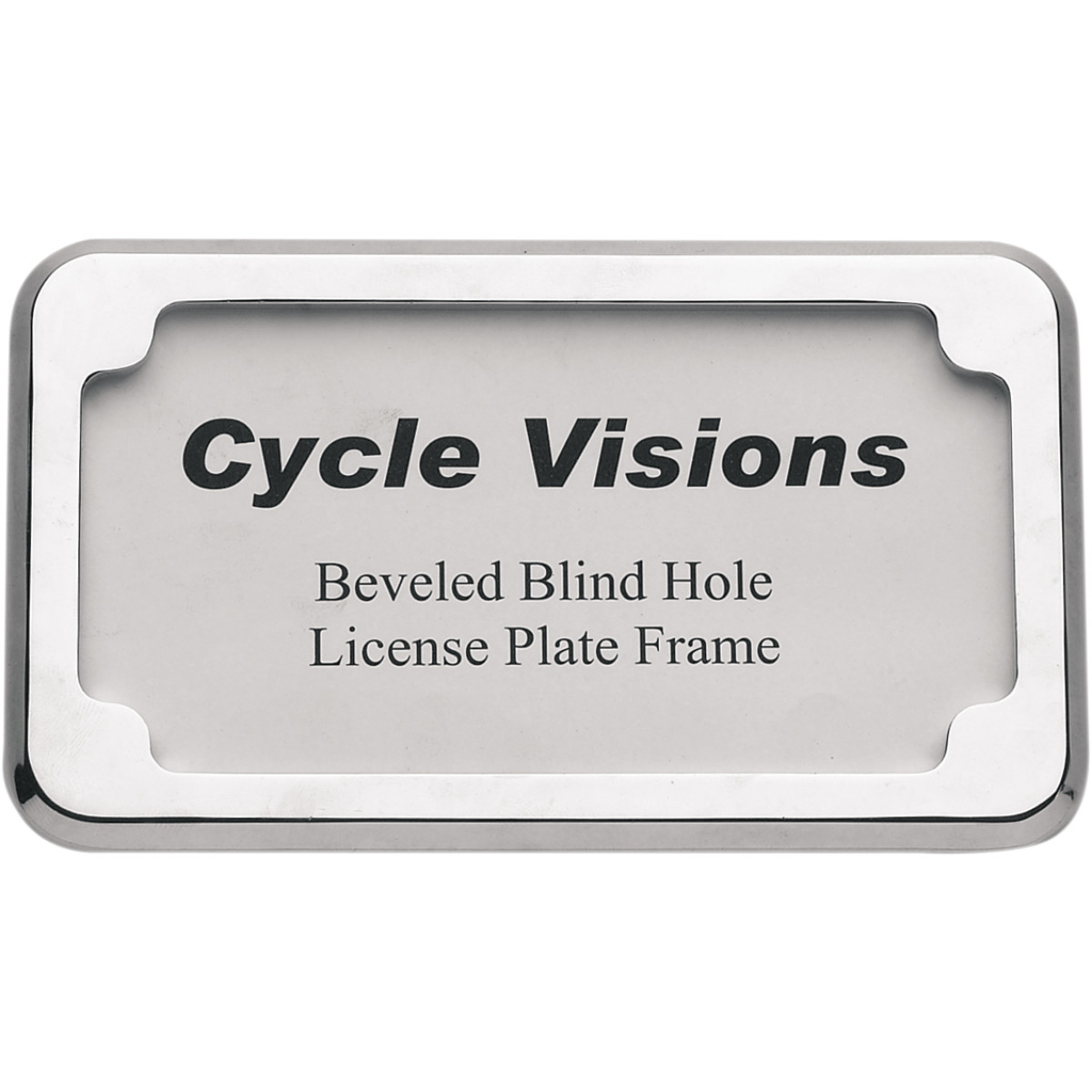 Cycle Visions #CV-4615 - Beveled License Plate Frame - Chrome