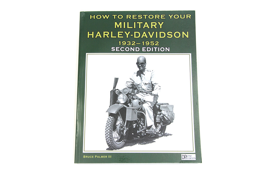 DP Publications - inchHow to Restore Your Military Harley-Davidson 1932-1952