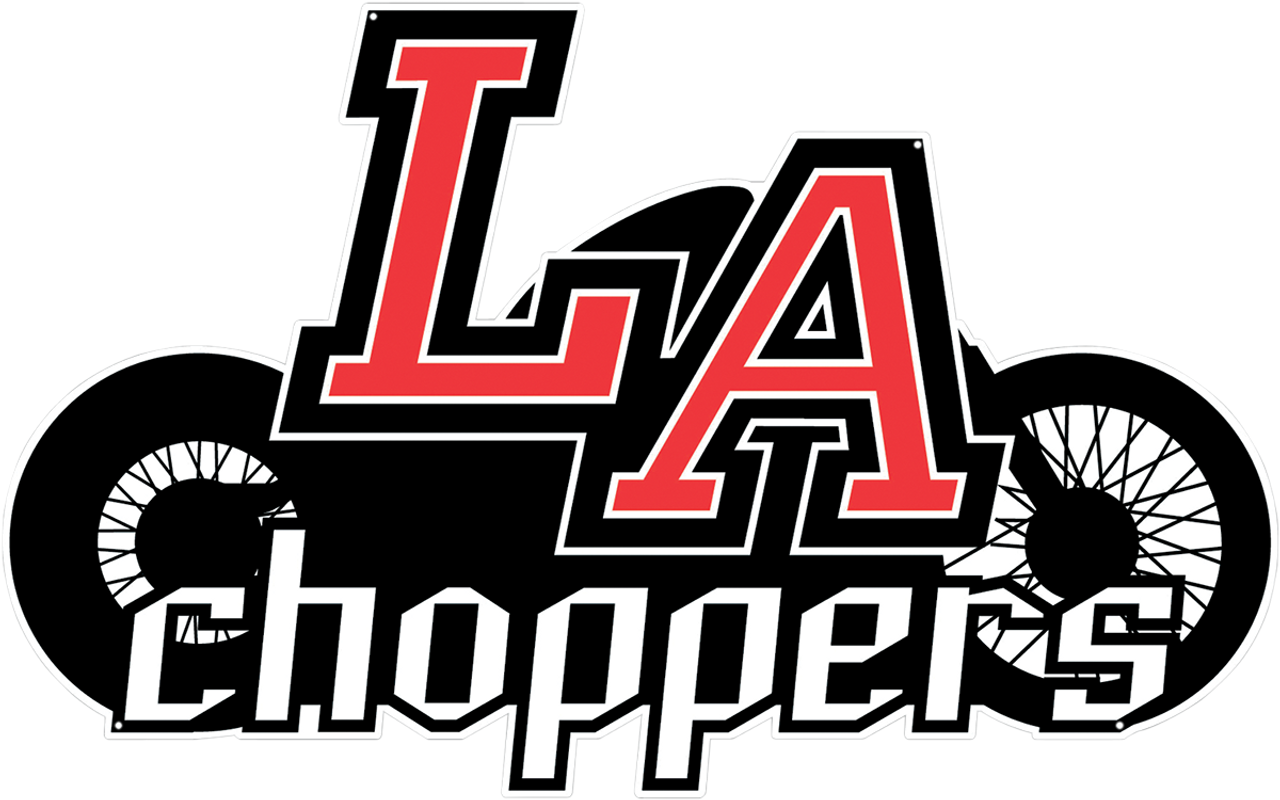 La Choppers Metal Sign