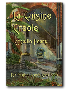 The original Creole cookbook, first published by Lafcadio Hearn in 1885, this is a true classic in New Orleans culinary history. The original Creole cookbook, first published by Lafcadio Hearn in 1885, this is a true classic in New Orleans culinary history.