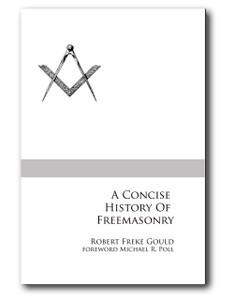 Acclaimed Masonic historian, Robert Freke Gould, offers his classic work on Masonic history.