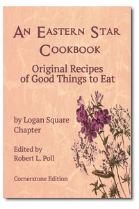 “An Eastern Star Cookbook” is sure to spice up any occasion. Edited by Robert L. Poll “An Eastern Star Cookbook” is sure to spice up any occasion. Edited by Robert L. Poll