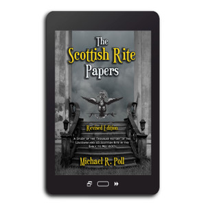 A Cornerstone Ebook - Sometimes Masonic history is a confusing fog. This book blows away the thick fog creating the Scottish Rite. Paperback, Hardback, Kindle, Audiobook. A Cornerstone Ebook - Sometimes Masonic history is a confusing fog. This book blows away the thick fog creating the Scottish Rite. Paperback, Hardback, Kindle, Audiobook.