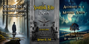 Navigating and integrating freemasonry into a constantly evolving and complicated world is sometimes a monumental challenge. These three books by Michael R. Poll examine this task from a wide spectrum of avenues and offer some innovative insight and solutions. Navigating and integrating freemasonry into a constantly evolving and complicated world is sometimes a monumental challenge. These three books by Michael R. Poll examine this task from a wide spectrum of avenues and offer some innovative insight and solutions.