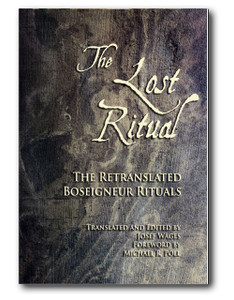 The Retranslated Bonseigneur Rituals