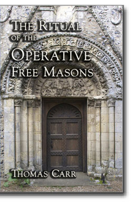 Intriguing look into the working of the old Operative Masonic Lodges, including practices, rituals and Lodge layout.
