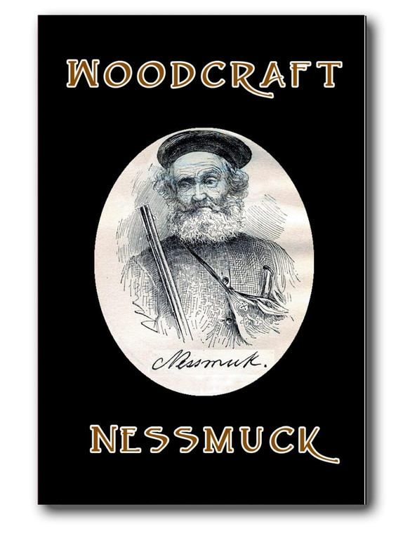 George Washington Sears (aka “Nessmuk”) classic work “Woodcraft” provides a valuable and useful guide on all aspects of outdoor living and survival.